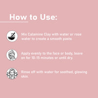 Calamine Clay application instructions for detoxifying and soothing skin.